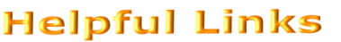 Helpful Links

